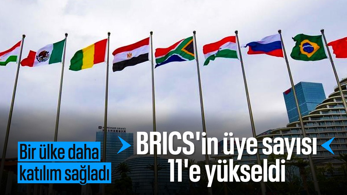 Belarus BRICS’e katıldı: Üye sayısı 11’e yükseldi