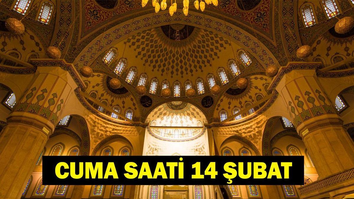 CUMA SAATİ KAÇTA? İstanbul, Ankara, İzmir Diyanet Cuma Namazı Vakitleri 14 Şubat 2025